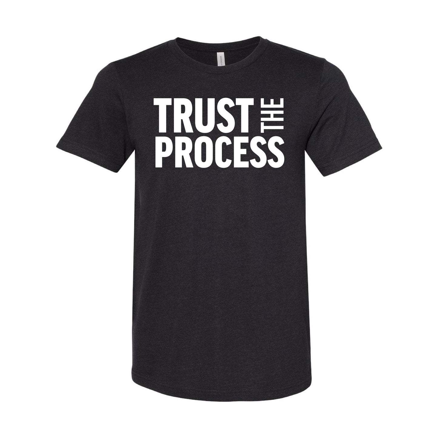 Trust The Process T-Shirt