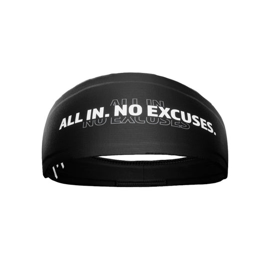 All In. No Excuses. Headband
