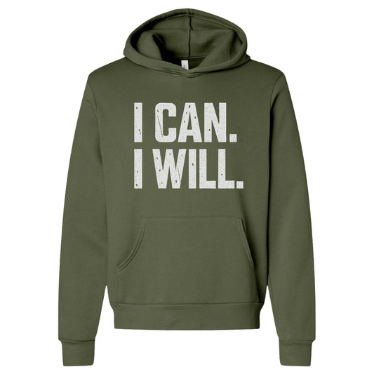 I Can. I Will. Hoodie