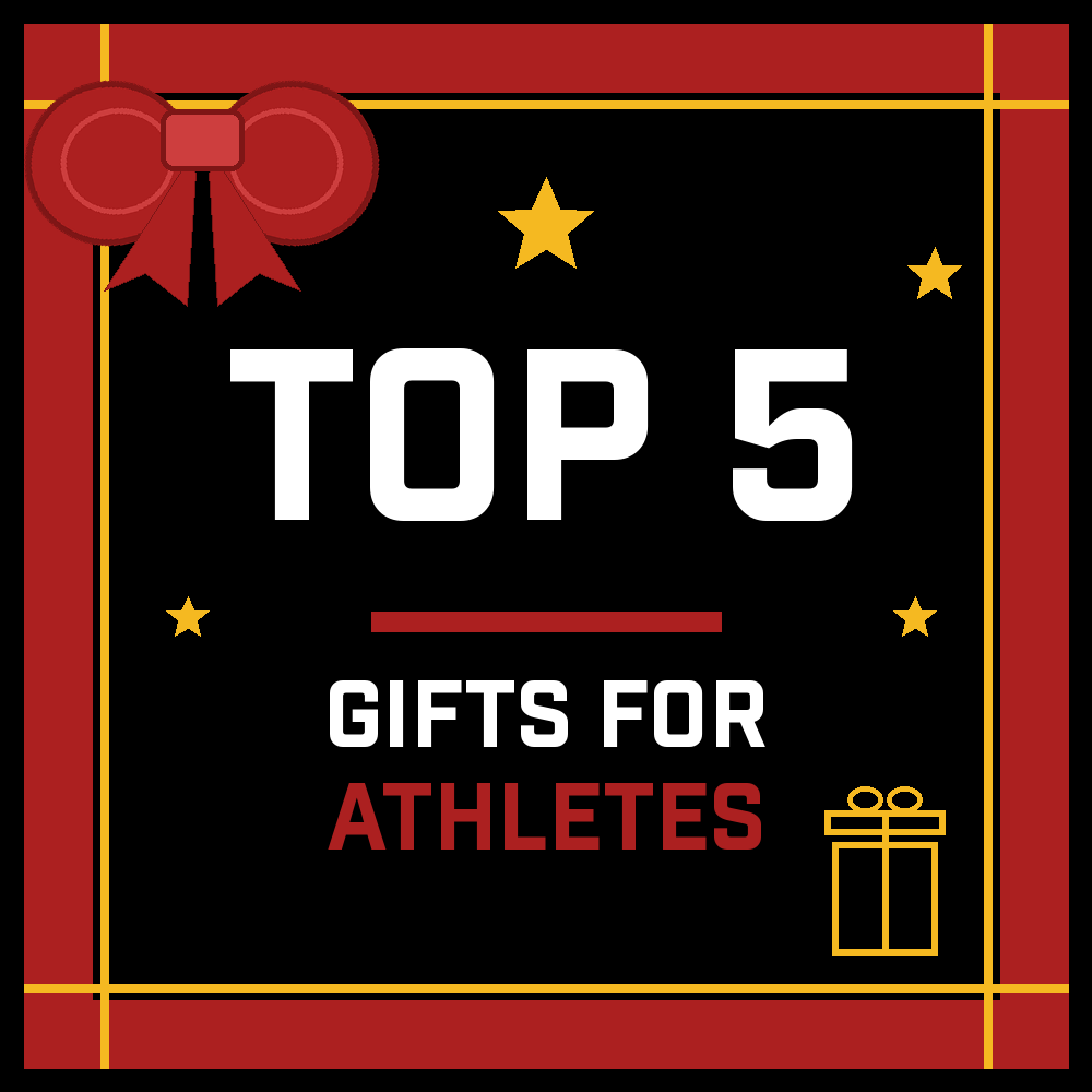 TOP 5 GIFTS FOR ATHLETES