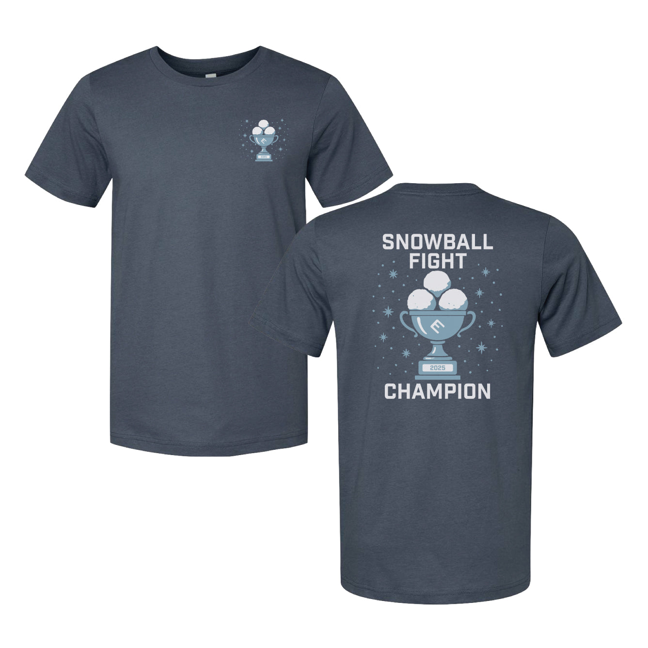 Snowball Fight Champion T-Shirt (Limited Edition)