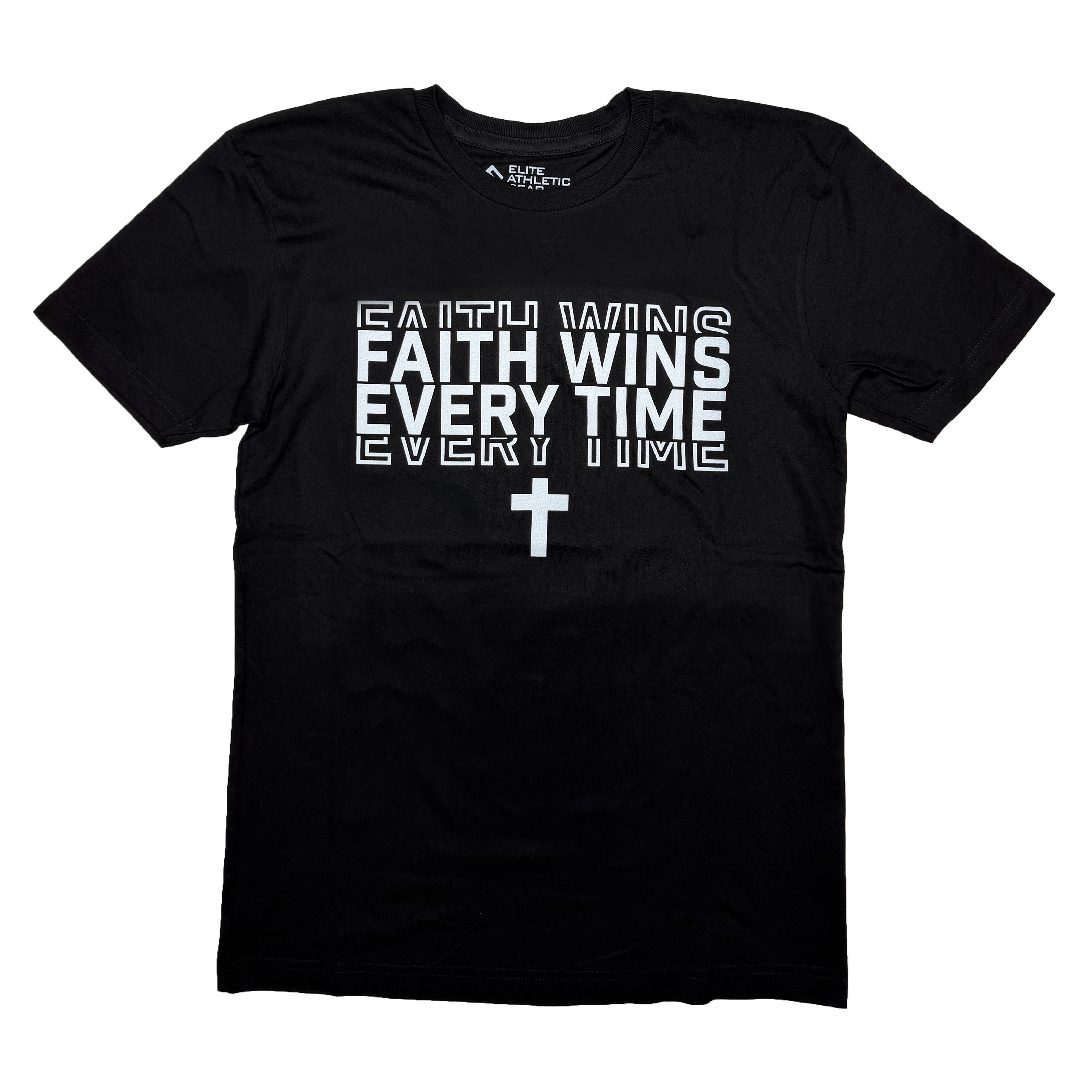Faith Wins Every Time T-Shirt