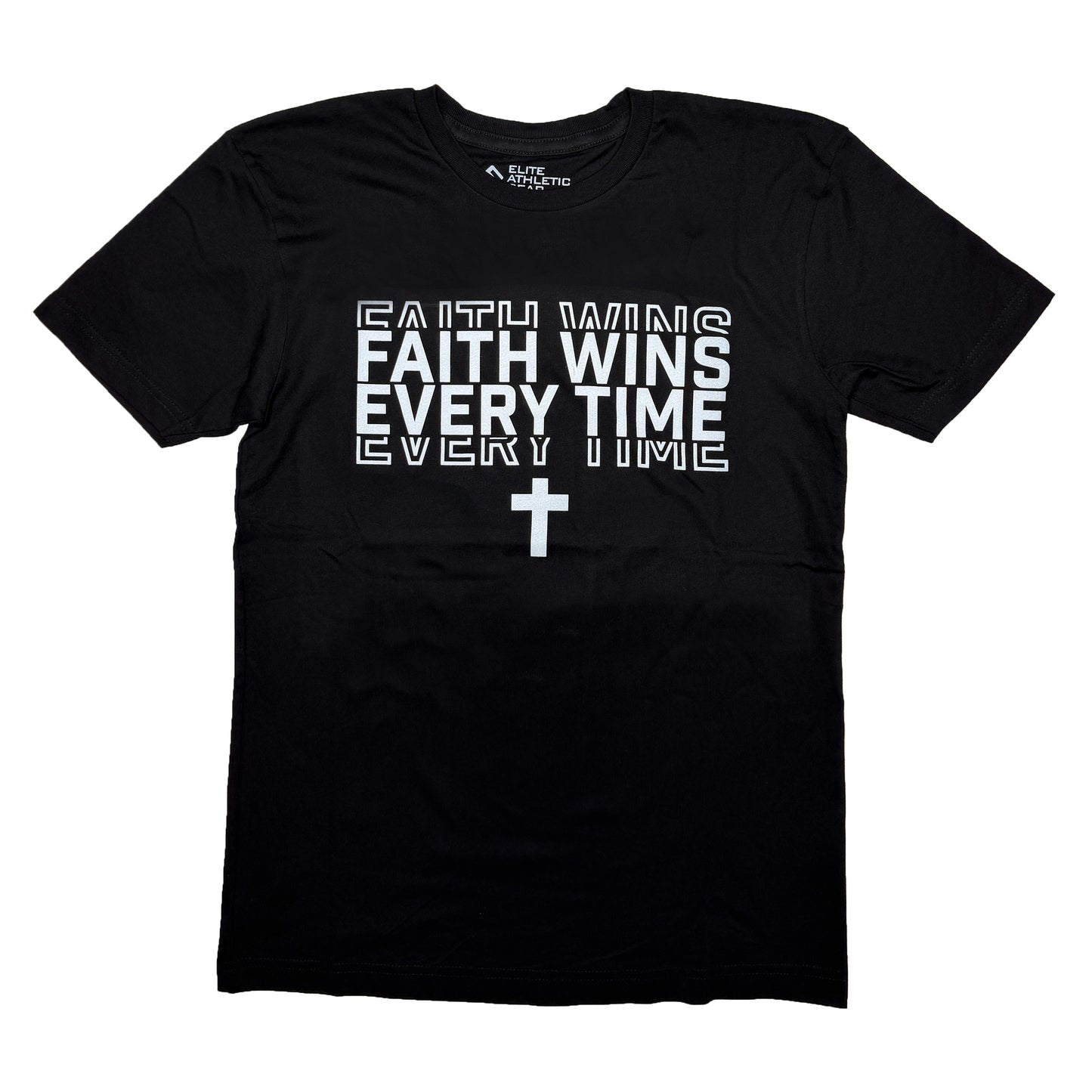 Faith Wins Every Time T-Shirt