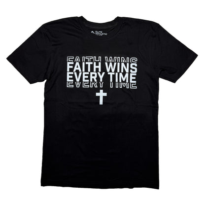 Faith Wins Every Time T-Shirt