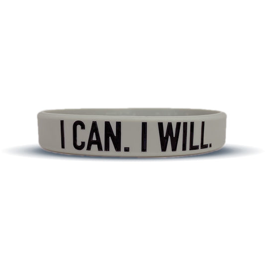 I CAN. I WILL. Wristband