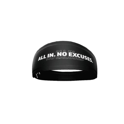 All In. No Excuses. Headband