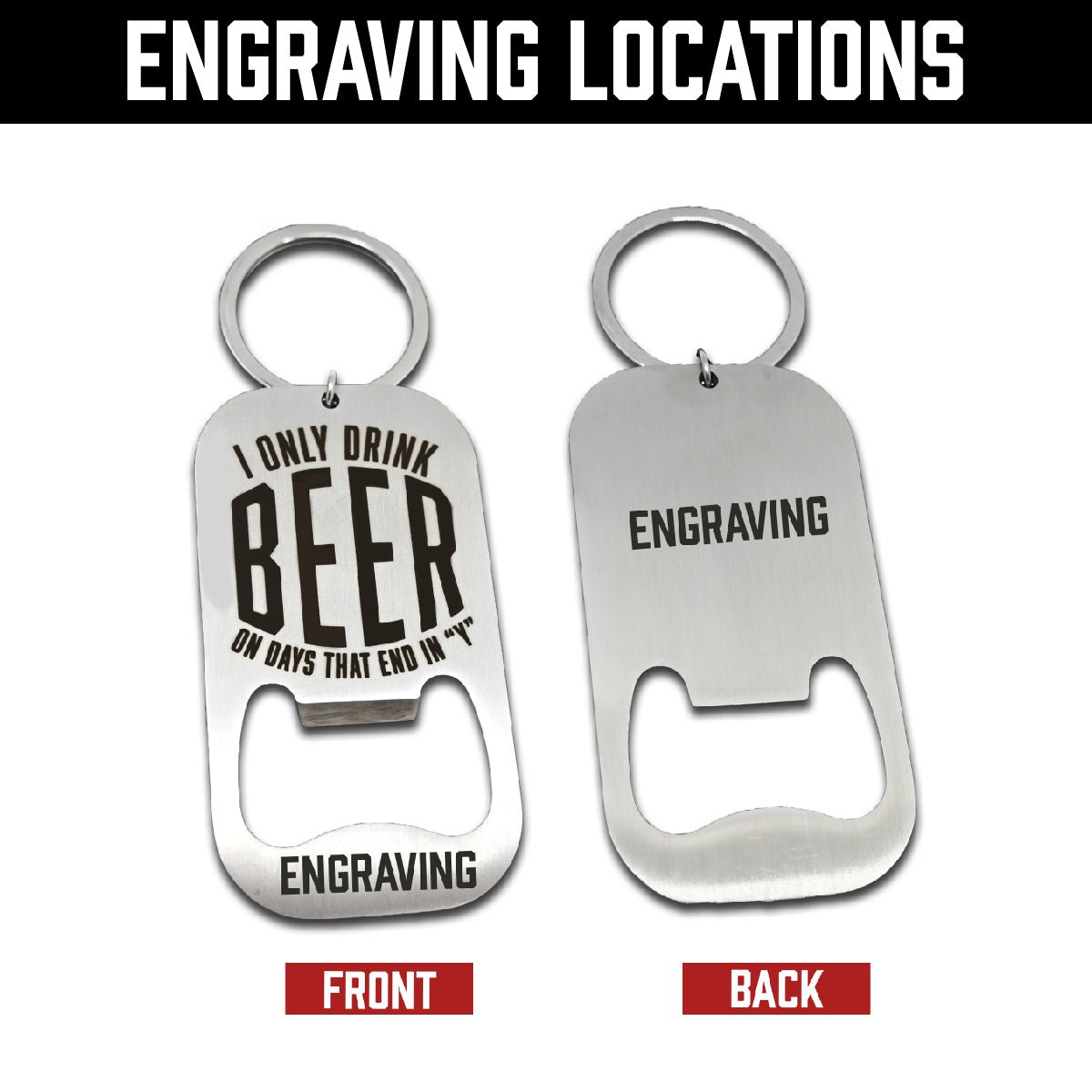 I Only Drink Beer Bottle Opener