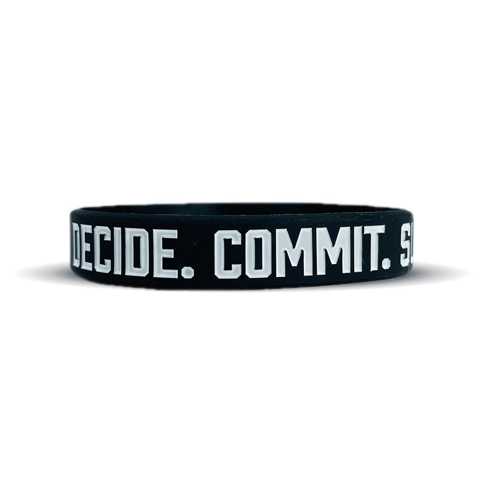 DECIDE. COMMIT. SUCCEED. Wristband