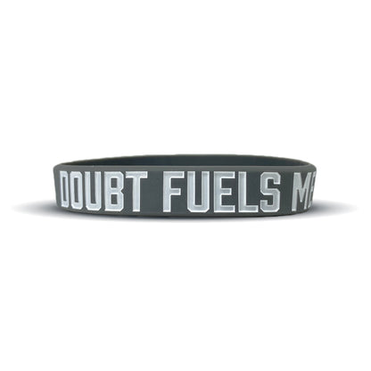 DOUBT FUELS ME Wristband