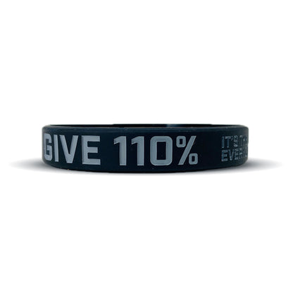 GIVE 110% Wristband