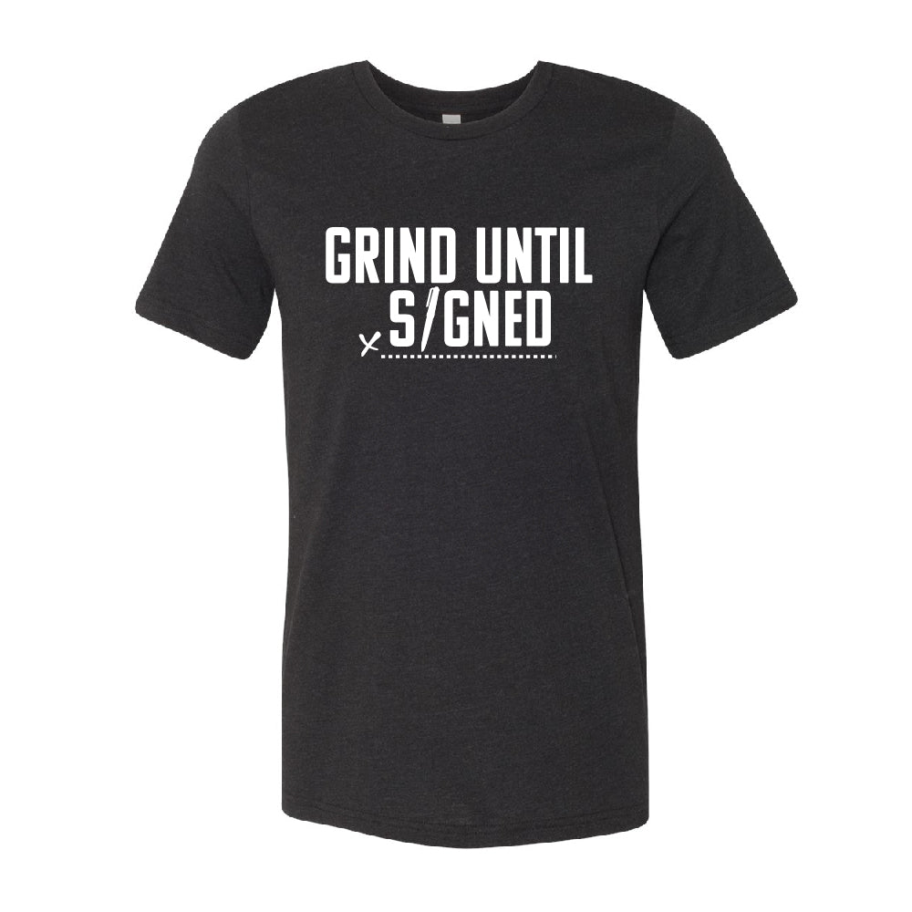 Grind Until Signed T-Shirt
