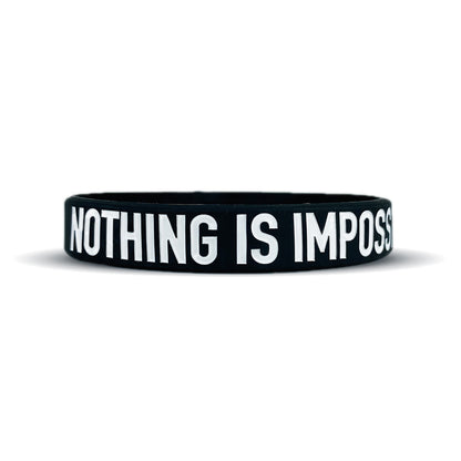 NOTHING IS IMPOSSIBLE Wristband