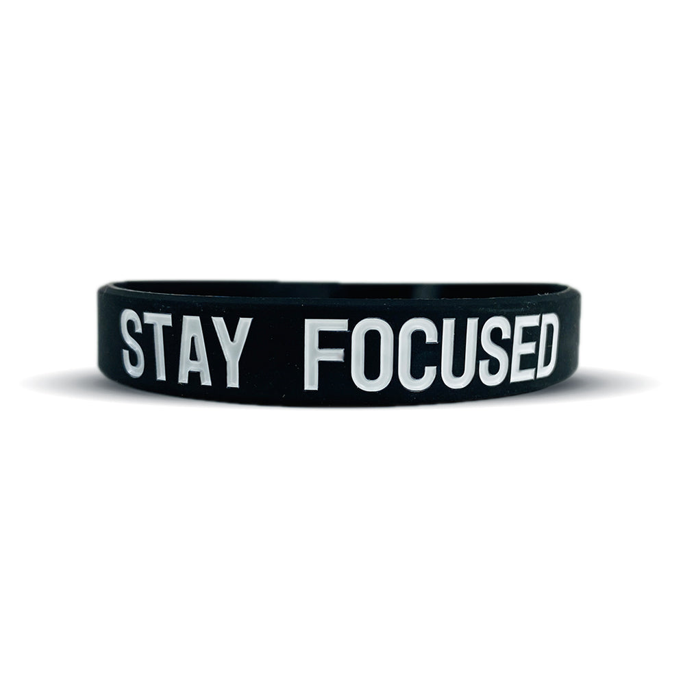 STAY FOCUSED Wristband