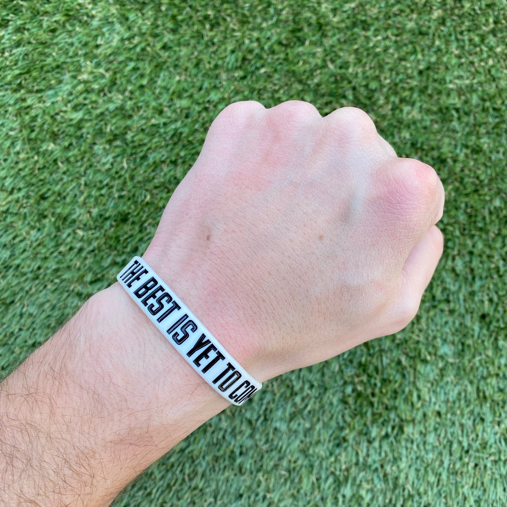 THE BEST IS YET TO COME Wristband